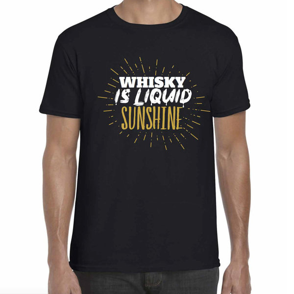 T-Shirt Whisky is liquid Sunshine